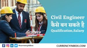 Civil Engineer Kaise Bane और Civil Engineer Ke Liye Qualification