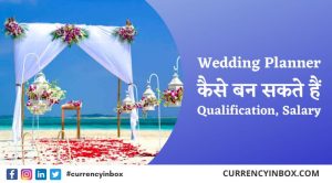 Wedding Planner Kaise Bane और Wedding Planner Ke Liye Qualification